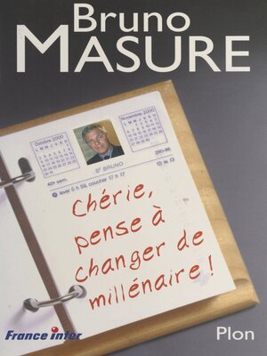 cover image of Chérie, n'oublie pas de changer de millénaire !